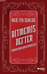 Bitmemiş Defter; Kadınlara Dair Öyküler