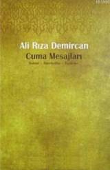 Cuma Mesajları; Haklar, Hürriyetler, Vazifeler
